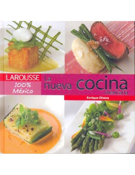 La Nueva Cocina Mexicana (Nuevo)