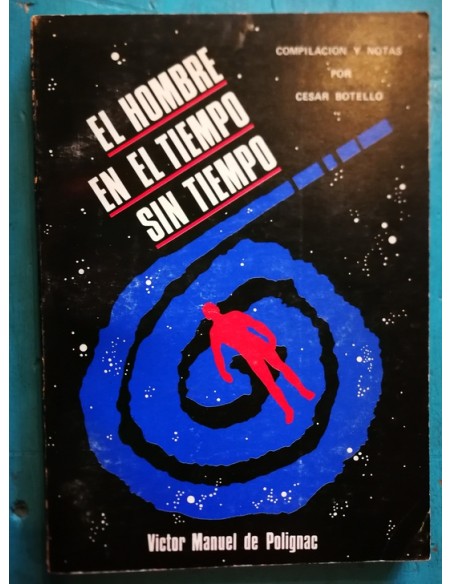El hombre en el tiempo sin tiempo (Usado) El hombre en el tiempo sin tiempo (Usado)