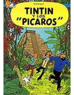 Las aventuras de Tintín 23. Tintín y los pícaros (Nuevo)