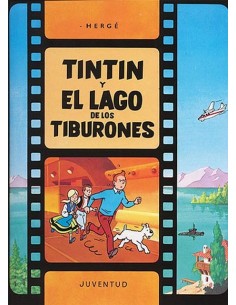 Las aventuras de Tintín en el cine. Tintín y el lago de los tiburones (Nuevo)
