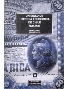 Un siglo de historia económica de Chile 1830-1930 (Usado)