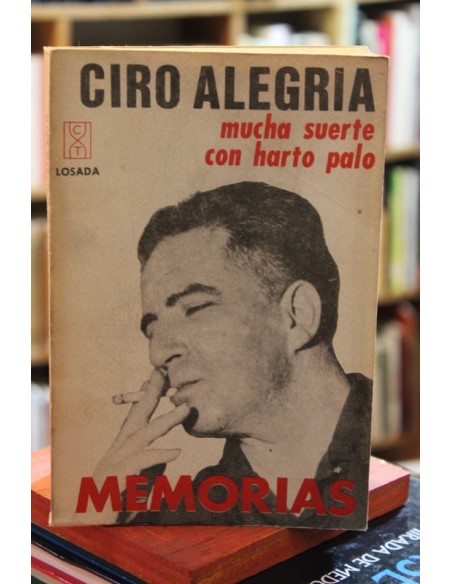 Memorias. Mucha suerte con harto palo (Usado) Memorias. Mucha suerte con harto palo (Usado)
