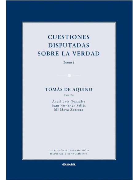 Cuestiones disputadas sobre la verdad (Nuevo) Cuestiones disputadas sobre la verdad (Nuevo)