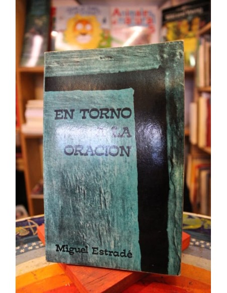 En torno a la oración (Usado) En torno a la oración (Usado)