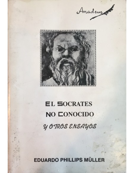 El Sócrates no conocido (Usado) El Sócrates no conocido (Usado)