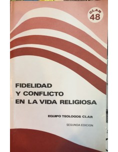 Fidelidad y conflicto en la vida religiosa (Usado)
