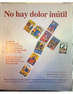 No hay dolor inútil (Usado)