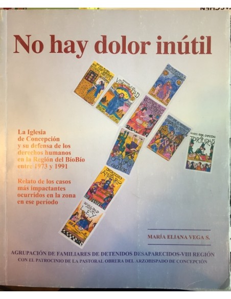 No hay dolor inútil (Usado)