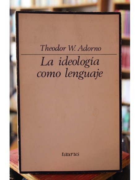 La ideología como lenguaje (Usado) La ideología como lenguaje (Usado)