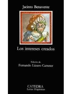 Los intereses creados (Nuevo)