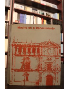 Madrid en el renacimiento (Usado)