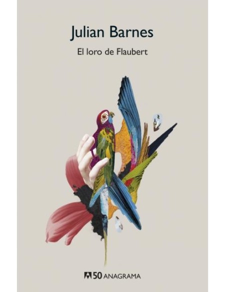 El loro de Flaubert (Nuevo) El loro de Flaubert (Nuevo)