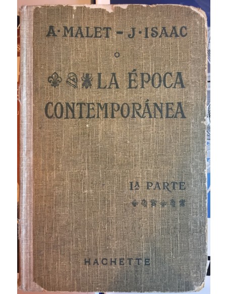 La época contemporánea (Usado) La época contemporánea (Usado)