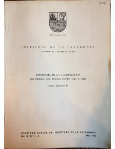 Panorama de la colonización en Tierra del Fuego enre 1881 y 1900 (Usado)