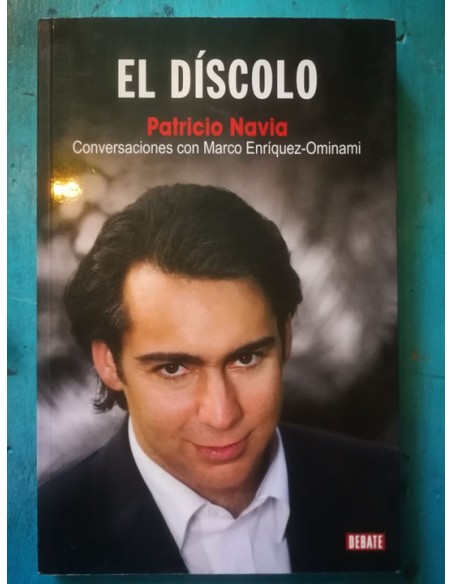 El Díscolo. Conversaciones con Marco Enriquez-Ominami (Usado) El Díscolo. Conversaciones con Marco Enriquez-Ominami (Usado)