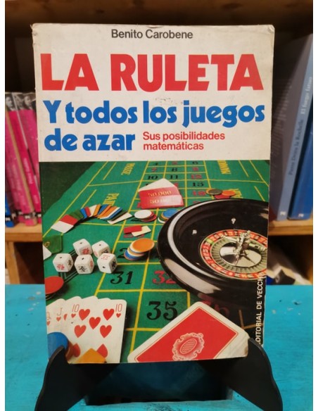 La ruleta y todos los juegos de azar (Usado) La ruleta y todos los juegos de azar (Usado)