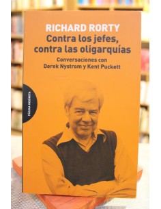 Contra los jefes, contra las oligarquías. Conversaciones con Derek Nystrom y Kent Puckett (Usado)