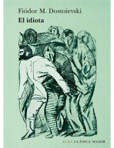 El idiota (Nuevo)