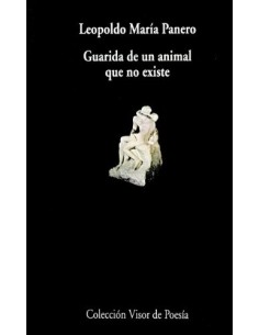 Guarida de un animal que no existe (Nuevo)