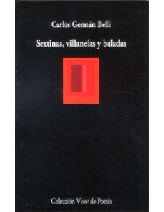 Sextinas, villanelas y baladas (Nuevo)