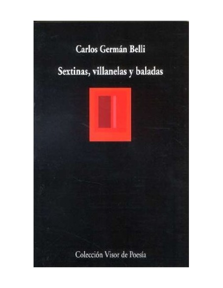 Sextinas, villanelas y baladas (Nuevo) Sextinas, villanelas y baladas (Nuevo)