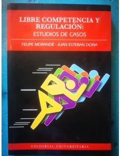 Libre Competencia y regulación (Usado)