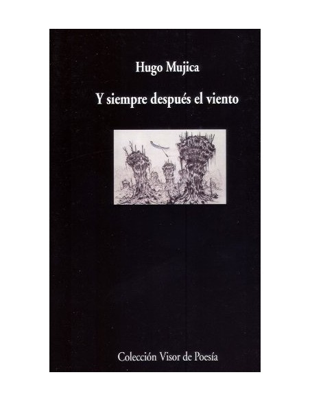 Y siempre después el viento (Nuevo) Y siempre después el viento (Nuevo)