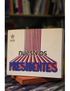 Nuestros presidentes (Usado)
