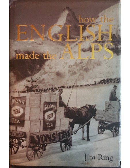 How the english made the alps (Usado) How the english made the alps (Usado)