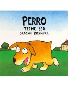 Perro tiene sed  (Nuevo)
