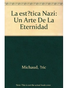 La estética nazi (Usado)