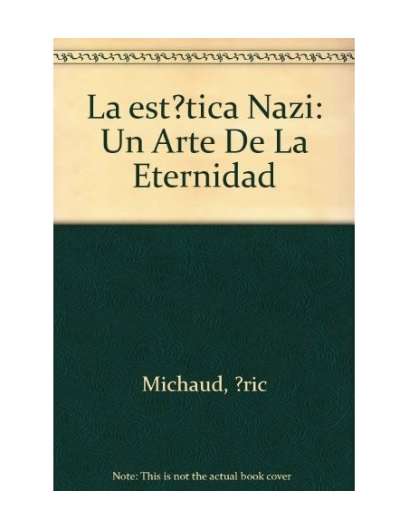 La estética nazi (Usado)