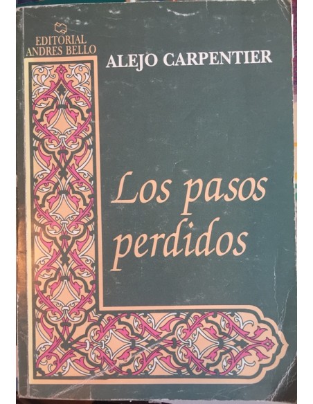 Los pasos perdidos (Usado) Los pasos perdidos (Usado)