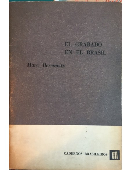 El grabado en el Brasil (Usado)