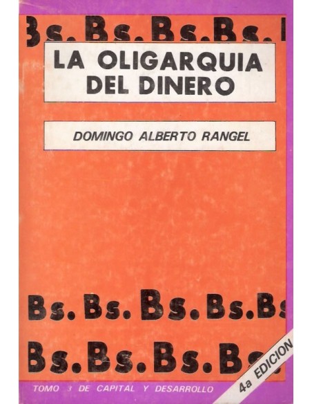 La oligarquía del dinero (Usado) La oligarquía del dinero (Usado)