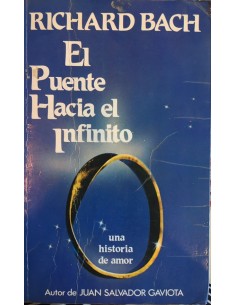 El puente hacia el infinito (Usado)