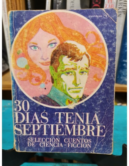 30 días tenía septiembre (Usado) 30 días tenía septiembre (Usado)