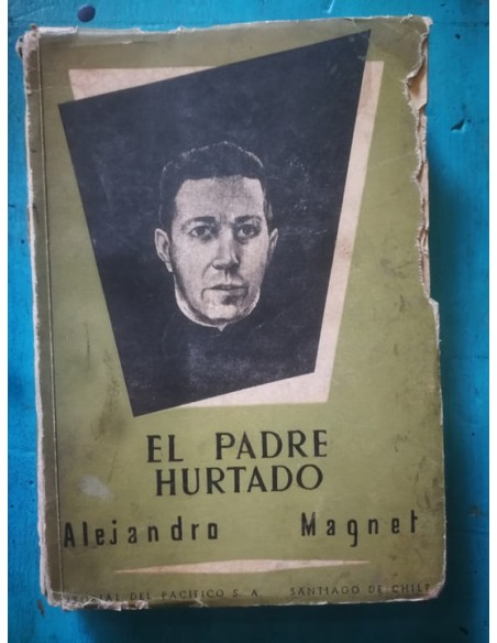 El Padre Hurtado (Usado) El Padre Hurtado (Usado)
