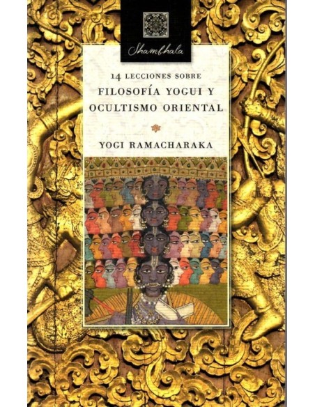 Filosofía yogui y ocultismo oriental (Nuevo) Filosofía yogui y ocultismo oriental (Nuevo)