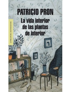 La vida interior de las plantas de interior (Nuevo) (Nuevo)