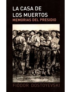 La casa de los muertos (Nuevo)