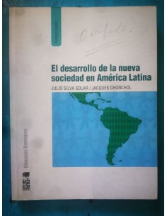 El desarrollo de la nueva sociedad en América Latina (Usado)