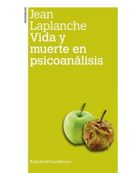 Vida y muerte del psicoanálisis (Nuevo)