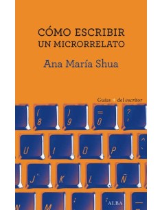 Cómo escribir un microrrelato (Nuevo)