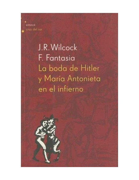 La boda de Hitler y María Antonieta en el infierno (Usado) La boda de Hitler y María Antonieta en el infierno (Usado)