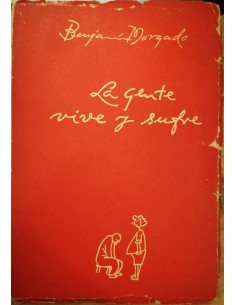 La gente vive y sufre (Usado)