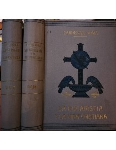 La eucaristía y la vida cristiana (Tomo I y II) (Usado)