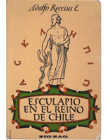 Esculapio en el reino de Chile (Usado)