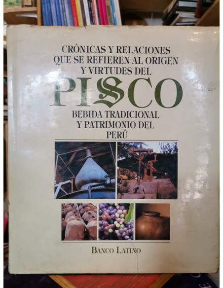 Pisco, bebida tradicional y patrimonio del Perú (Usado)