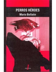 Perros héroes (Usado)